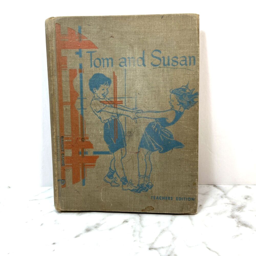 Vintage 1951 Tom and Susan Elementary Reader Teachers Edition Reading Book Rare